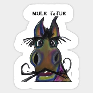 Stubborn Mule Sticker